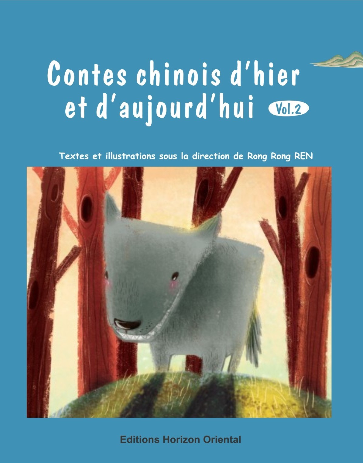 Contes chinois d'hier et d'aujourd'hui Vol. 2