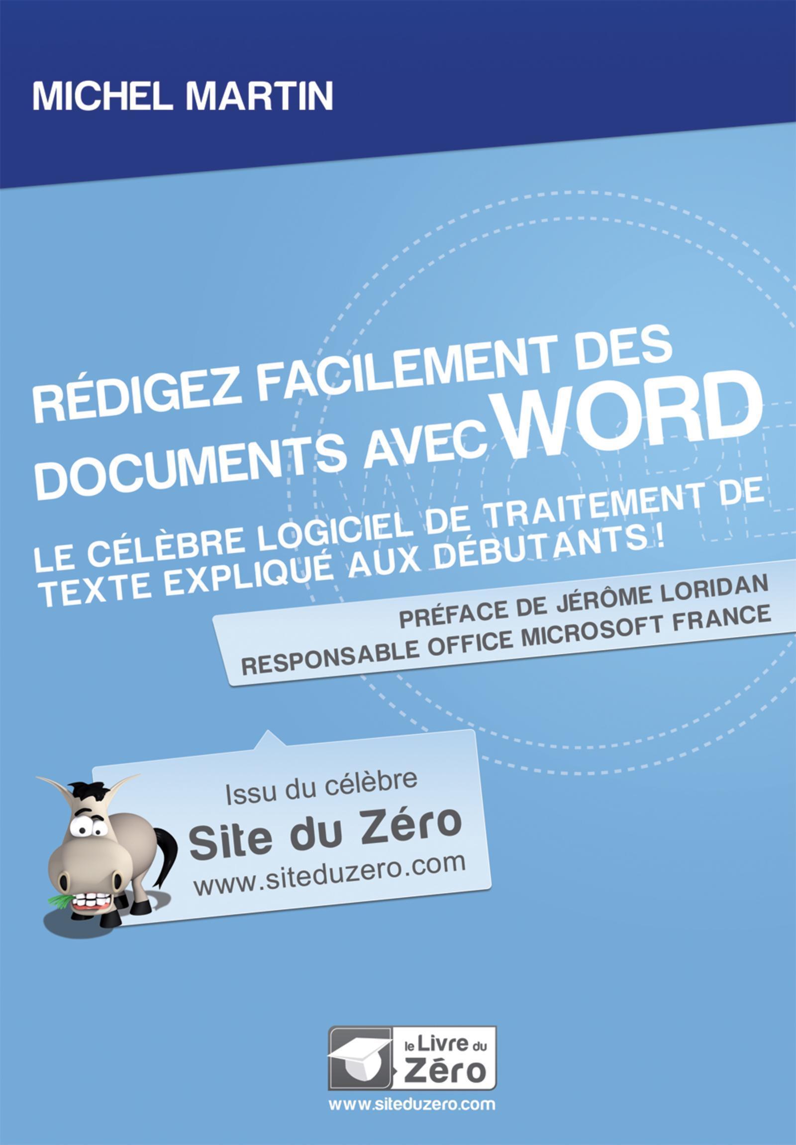Rédigez facilement des documents avec Word