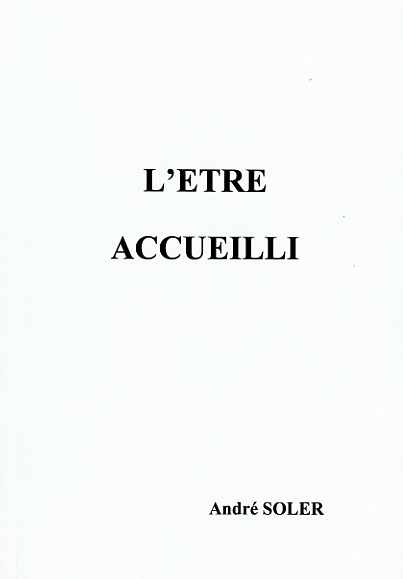 L'ETRE ACCUEILLI