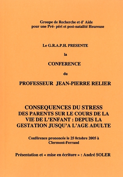 Conséquences du stress des parents sur le cours de la vie de l'enfant