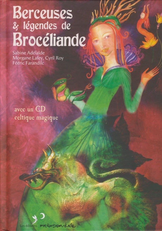 BERCEUSES ET LEGENDES DE BROCELIANDE
