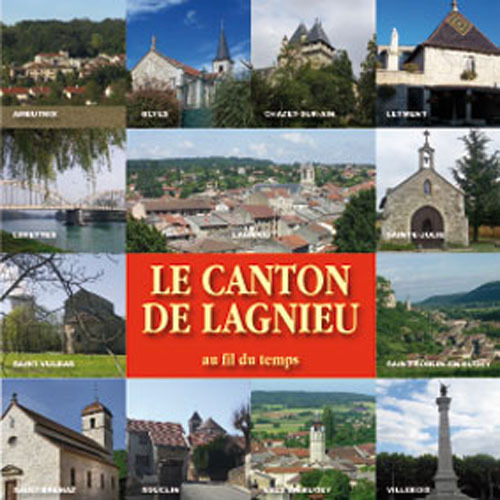 LE CANTON DE LAGNIEU AU FIL DU TEMPS