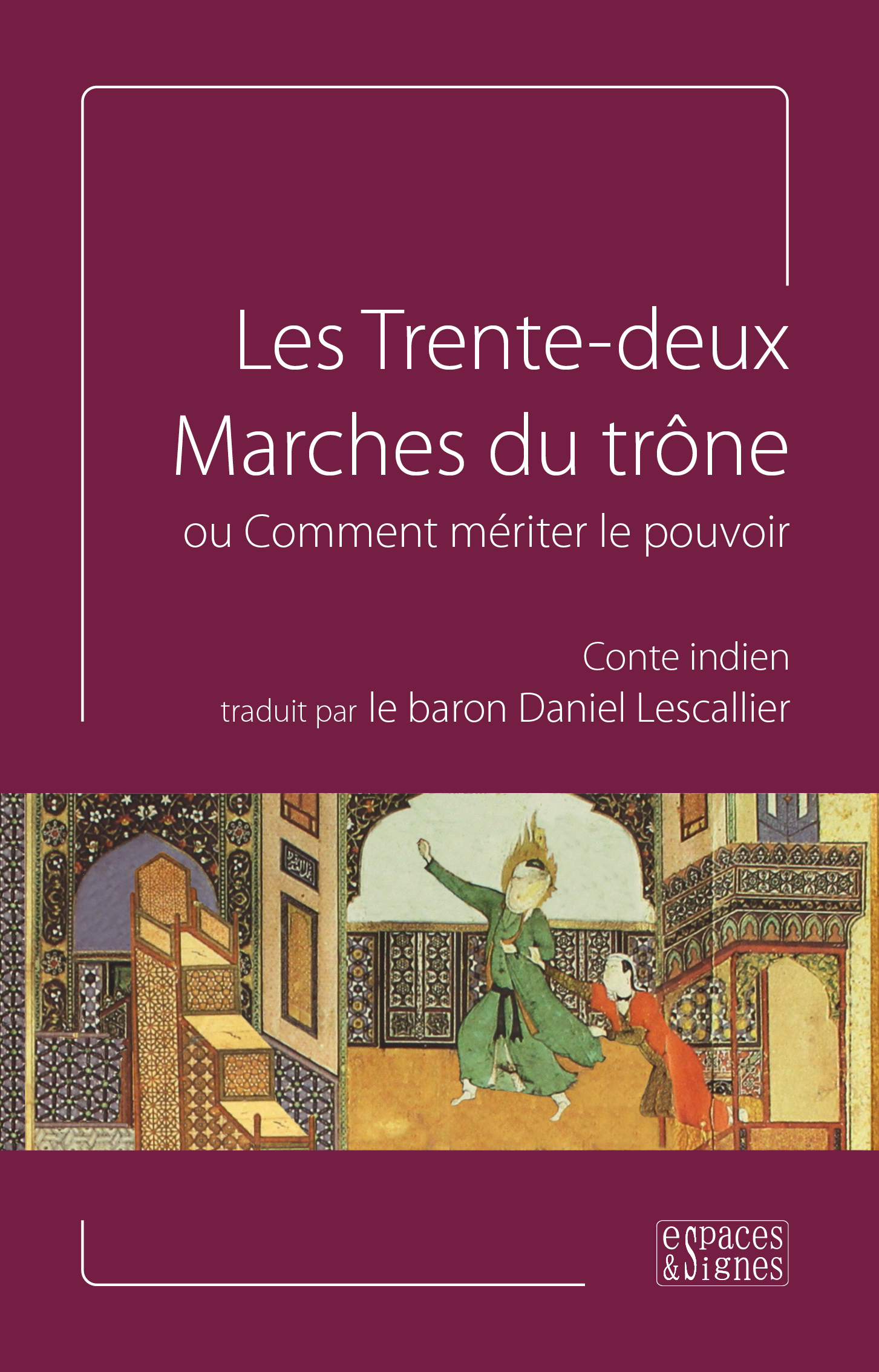 Les Trente Deux Marches du Trone