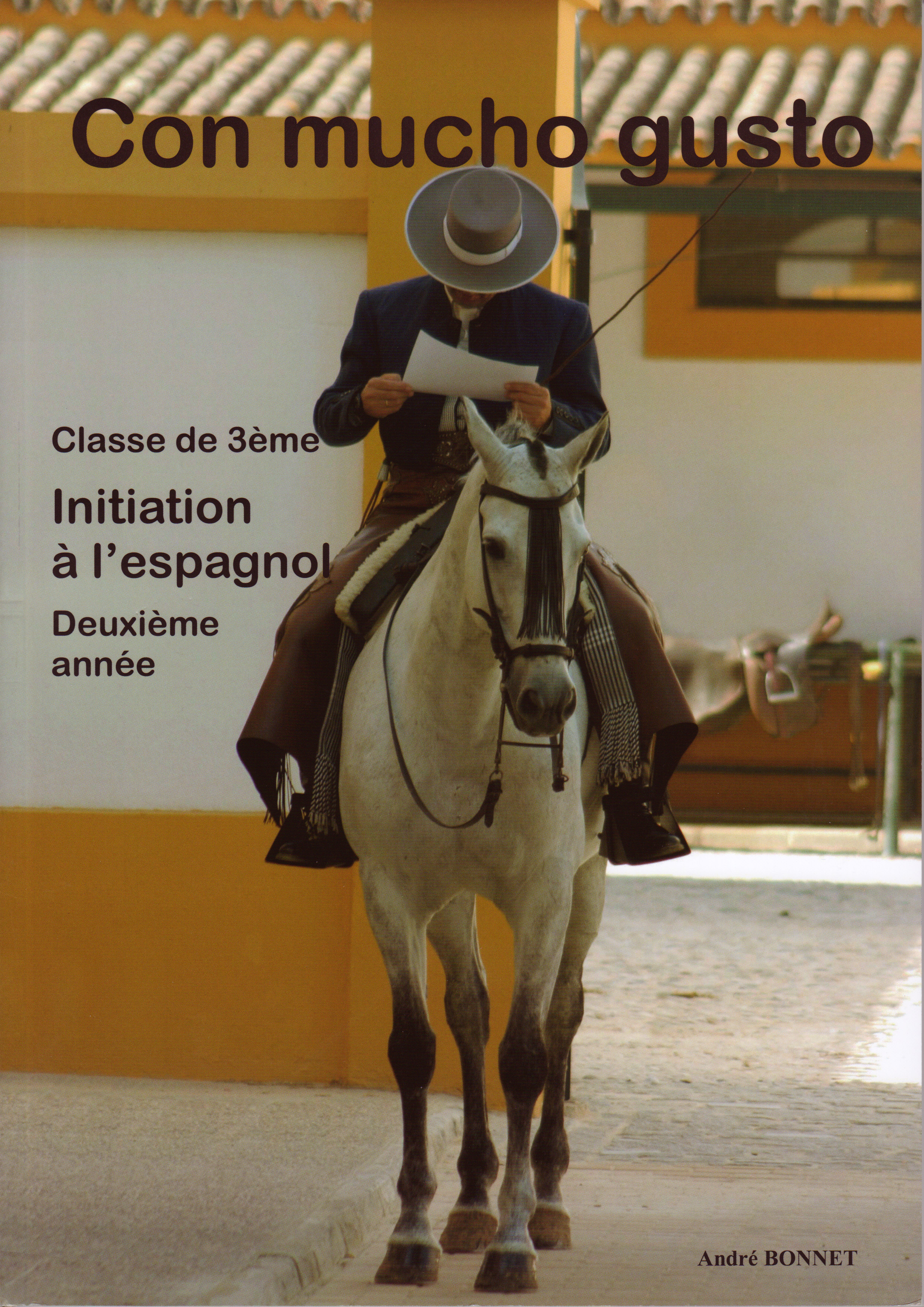 Con mucho gusto - Initiation à l´espagnol classe de 3e