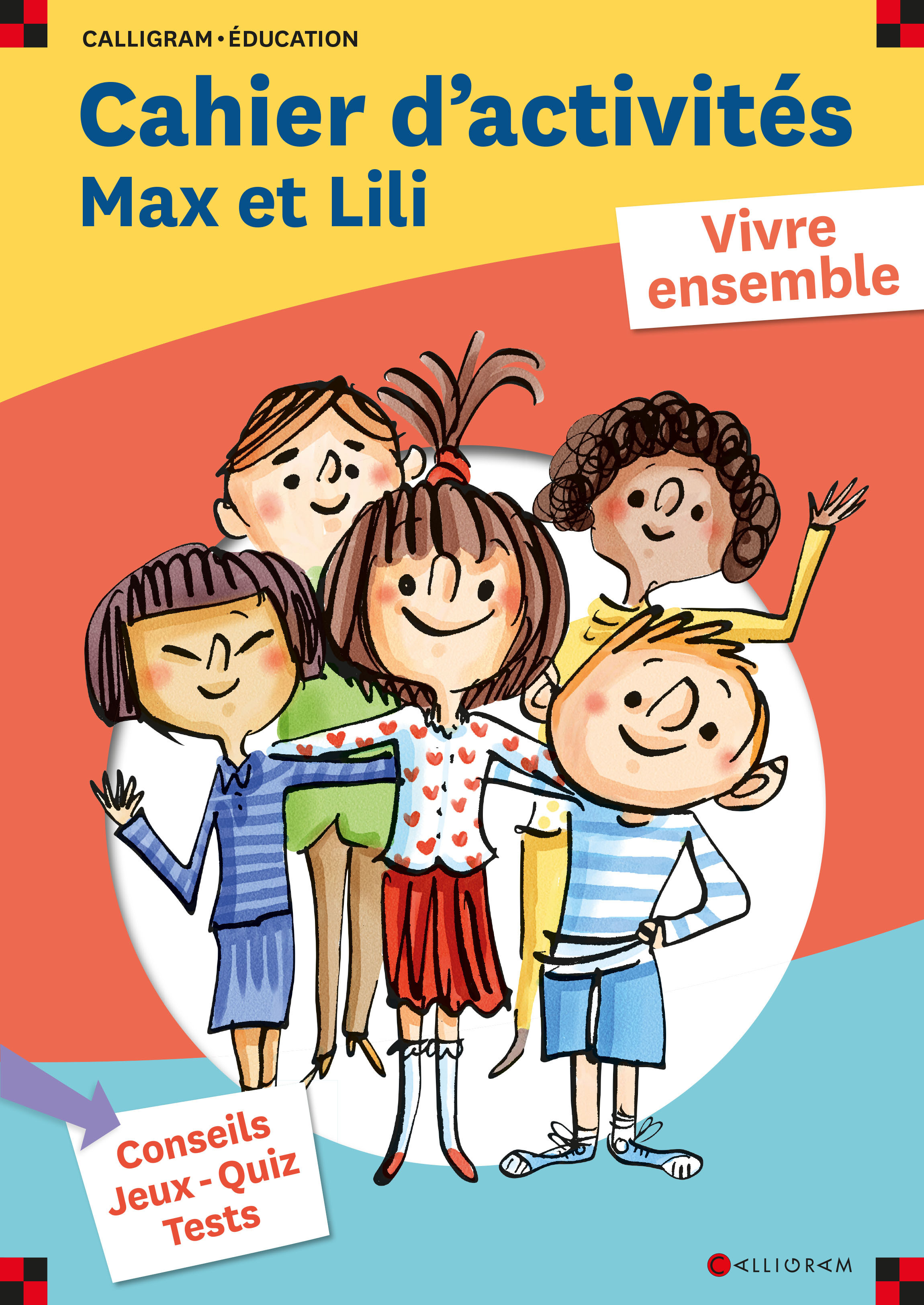 CAHIER D ACTIVITES MAX ET LILI VIVRE ENSEMBLE NE 2021