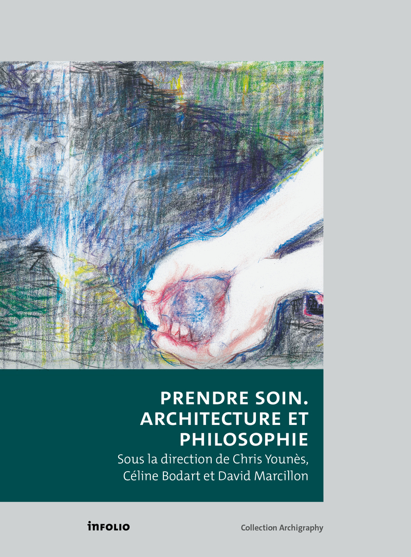 Prendre soin - Architecture et philosophie