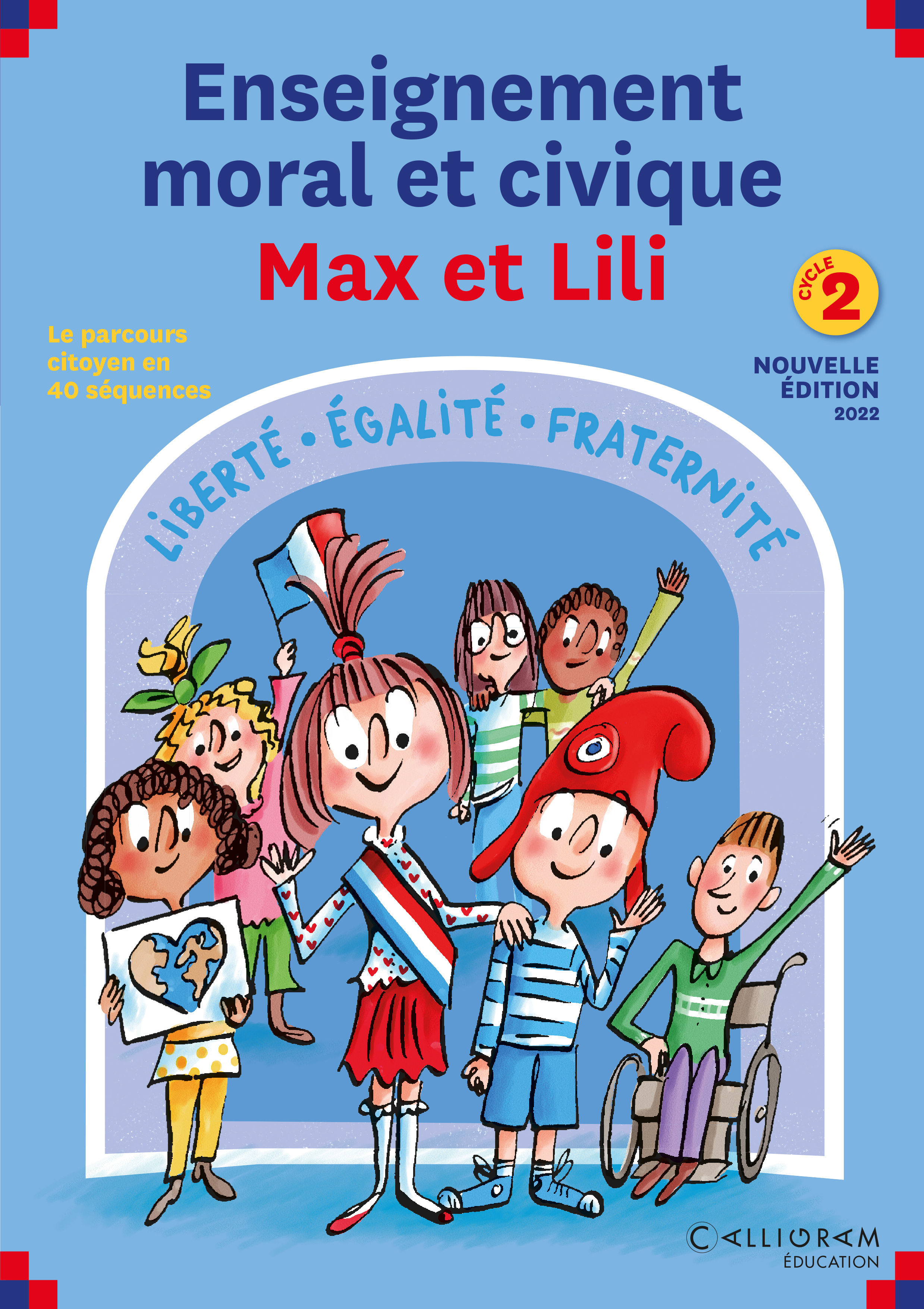 GUIDE ENSEIGNEMENT MORAL ET CIVIQUE MAX ET LILI CYCLE 2