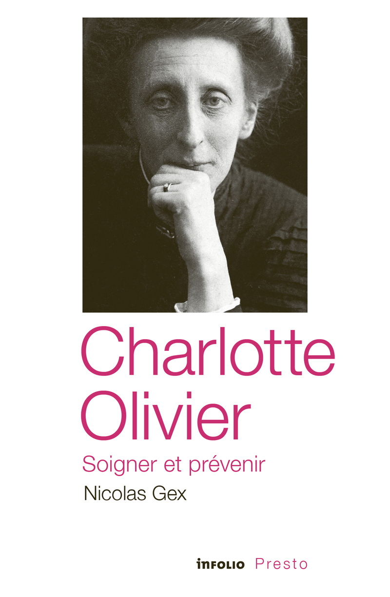 Charlotte Olivier - Soigner et prévenir
