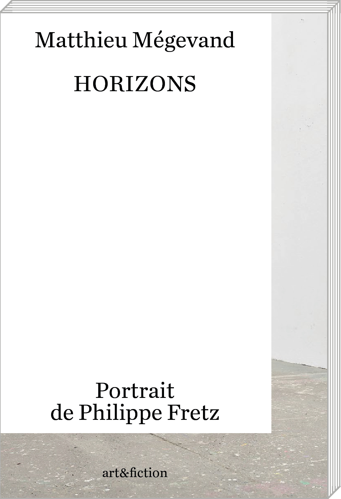 Horizons. Portrait de Philippe Fretz
