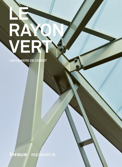 Le Rayon Vert - Volume 5 Les Cahiers de l'Ouest