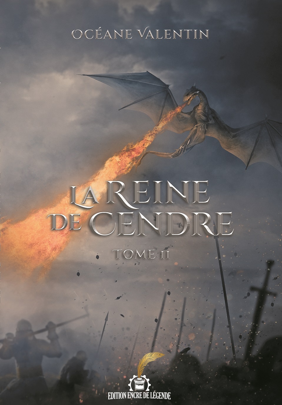 La Reine de Cendre Tome 2