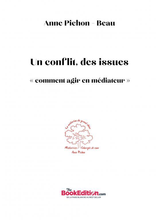 Un conflit, des issues