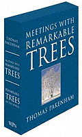 Meetings with Remarkable Trees and Remarkable Trees of the World
