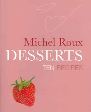 Desserts: