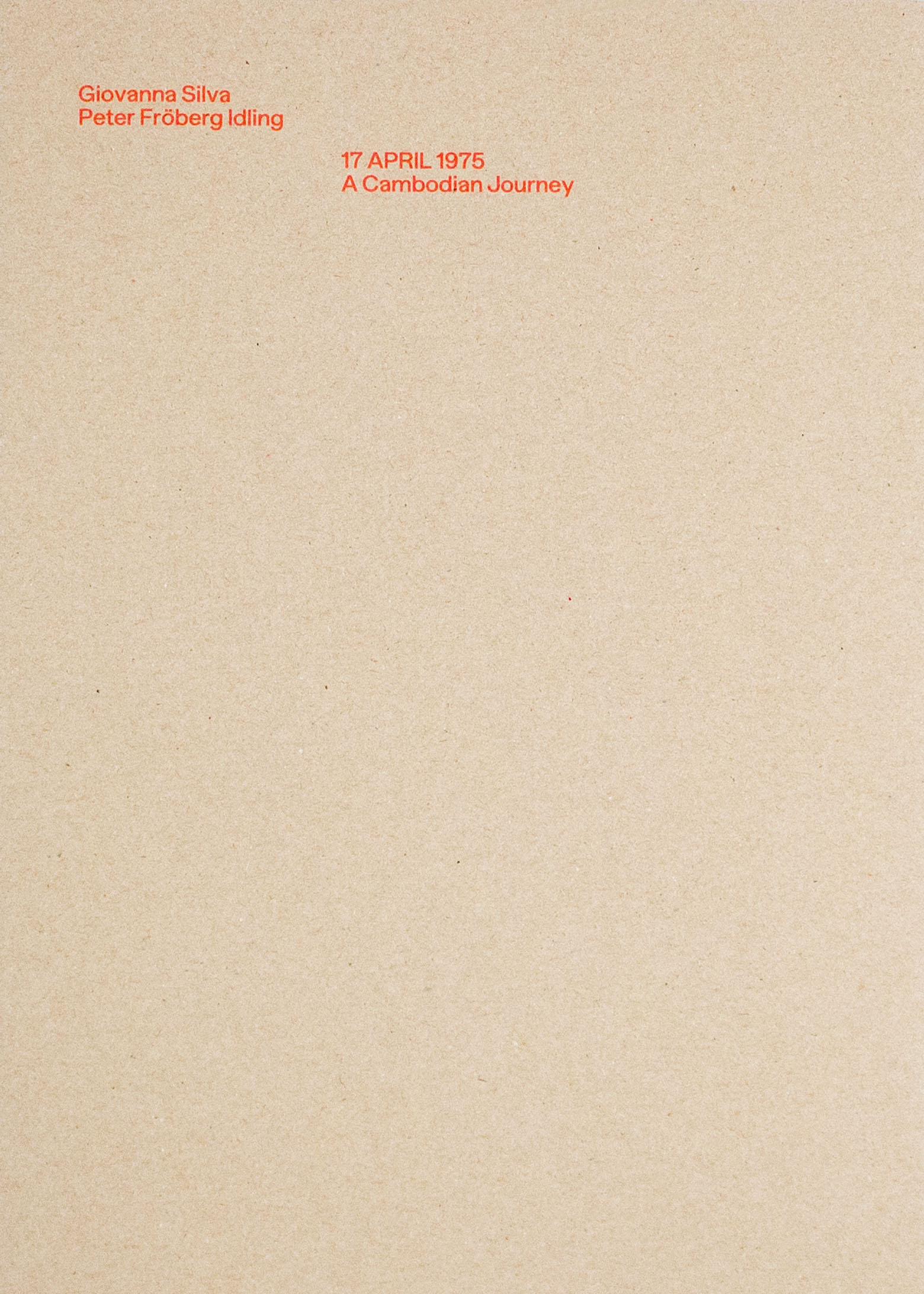 17 April 1975 - A Cambodian Journey