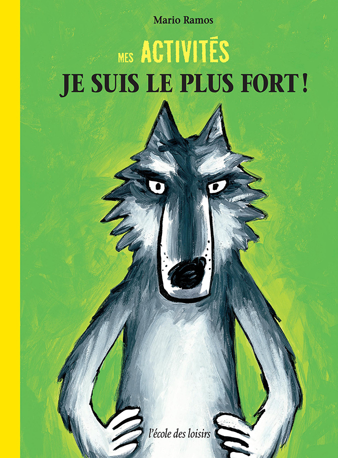 Mes activités je suis le plus fort !