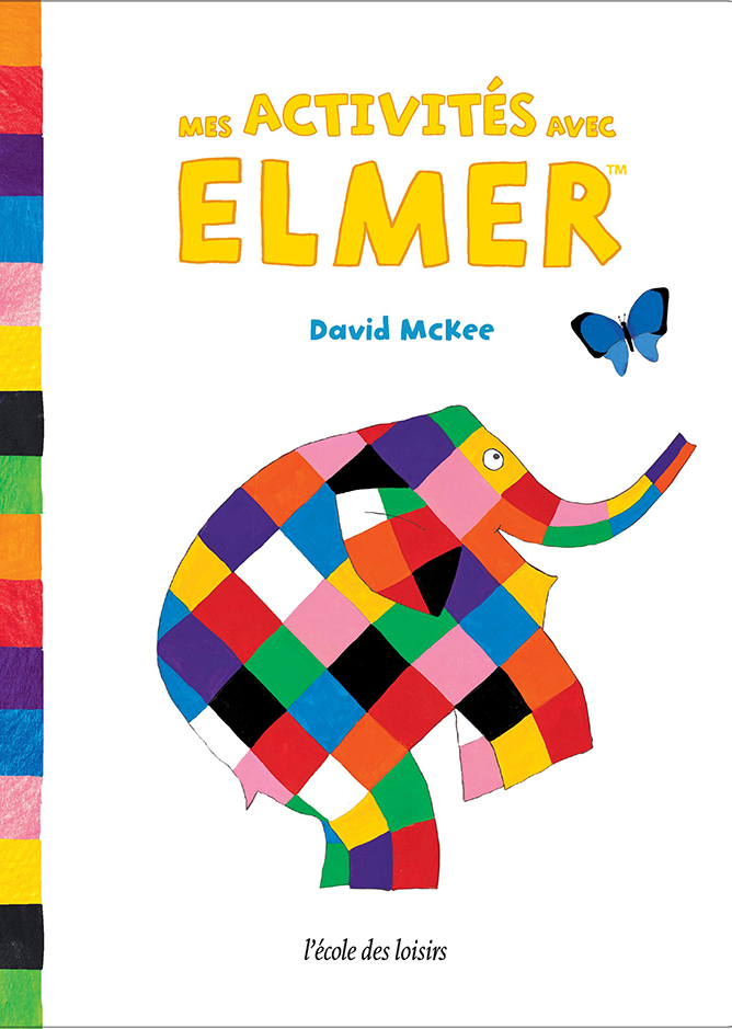 Mes activités avec Elmer
