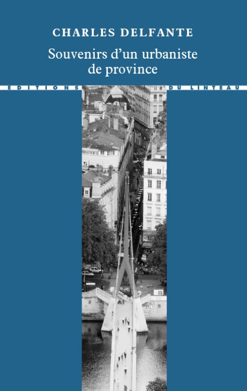 Souvenirs d'un urbaniste de province