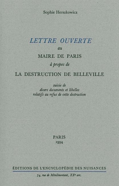 Lettre ouverte au Maire de Paris à propos de la destruction de Belleville