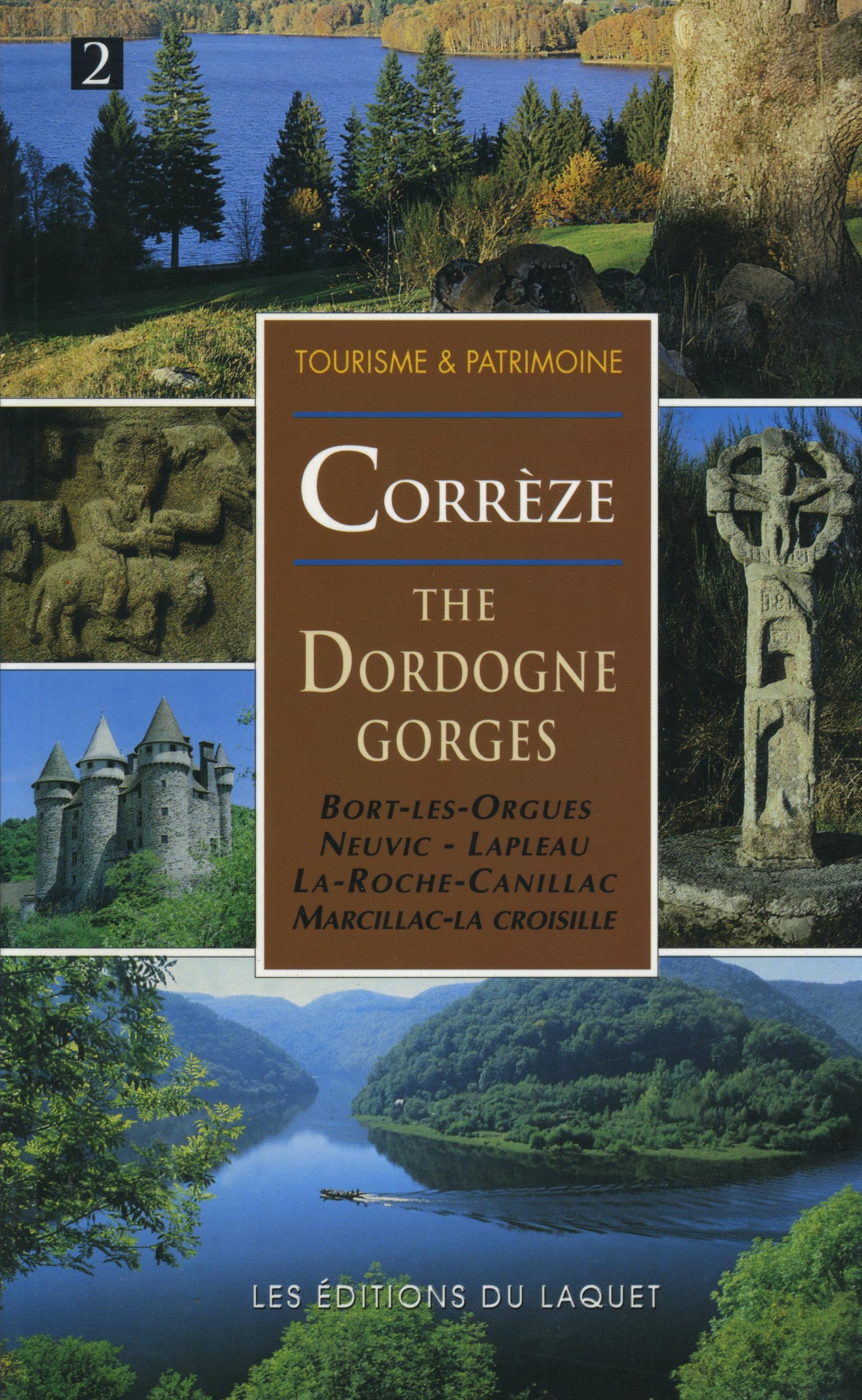 CORREZE THE DORDOGNE GORGES