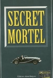 Secret mortel