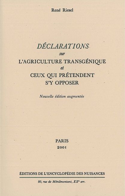 Déclarations sur l'agriculture transgénique et ceux qui prétendent s'y opposer