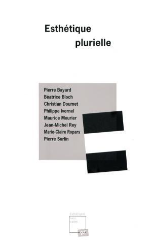 Esthetique plurielle
