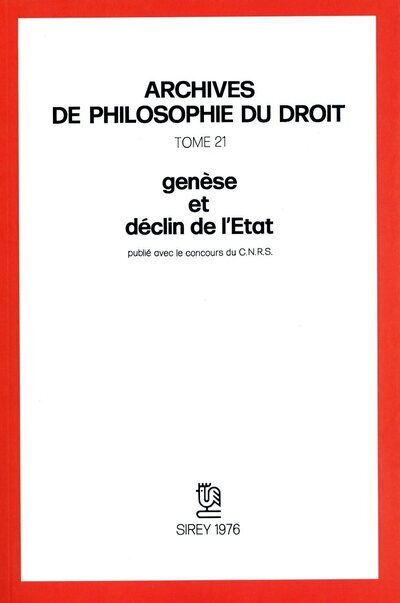 Genèse et déclin de l'État - Tome 21