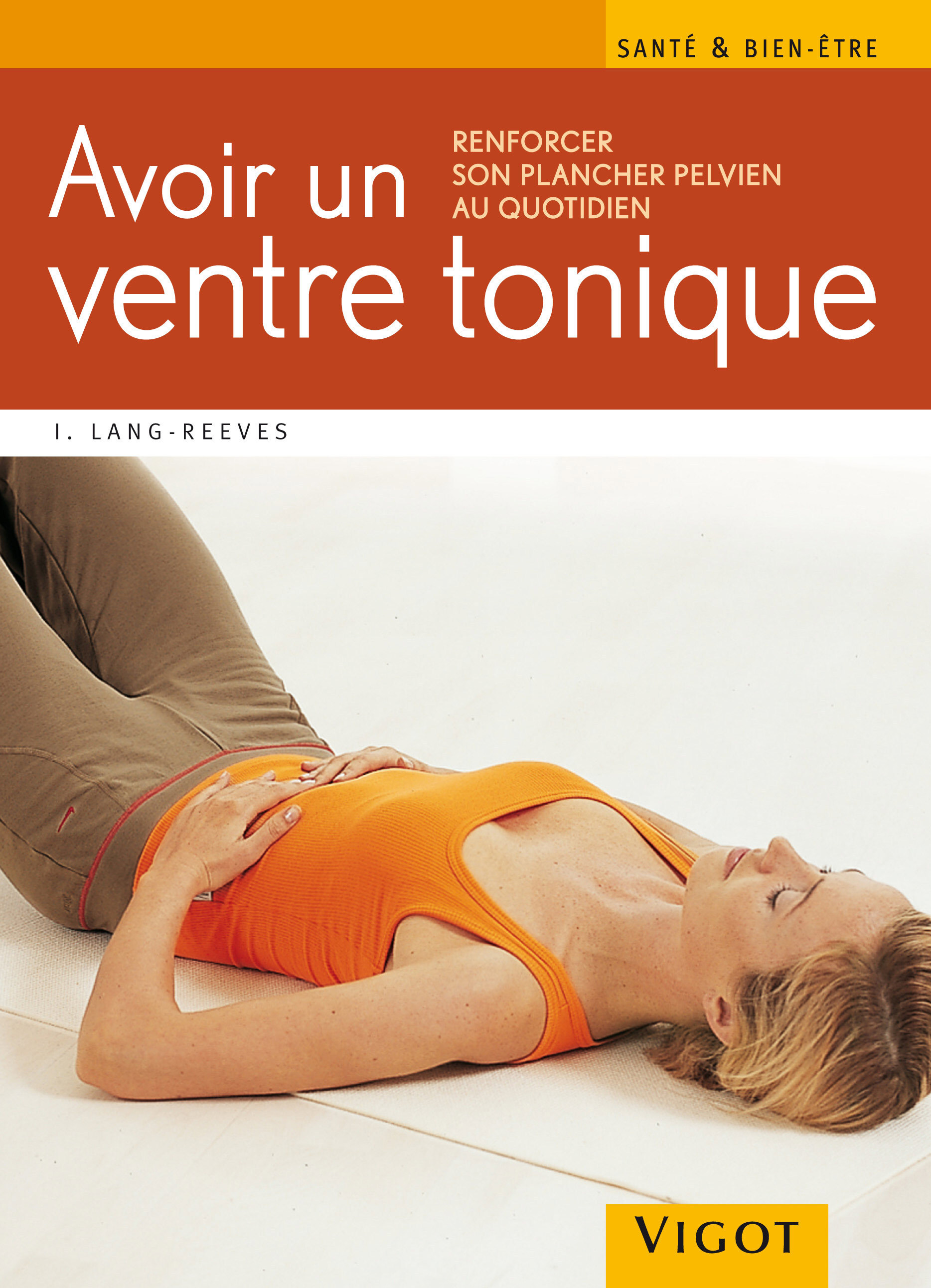 Avoir un ventre tonique