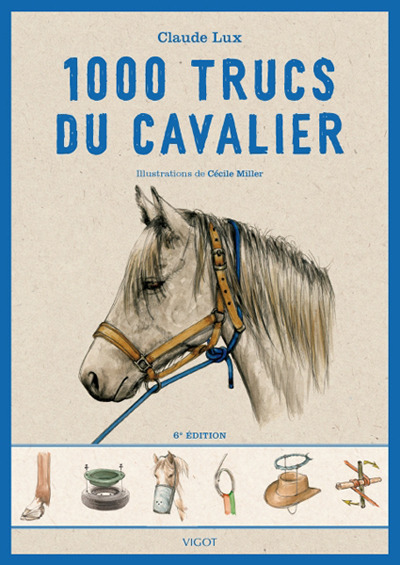 1000 trucs et astuces du cavalier