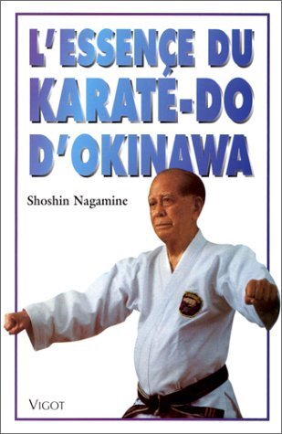 L'essence du karaté-do d'Okinawa