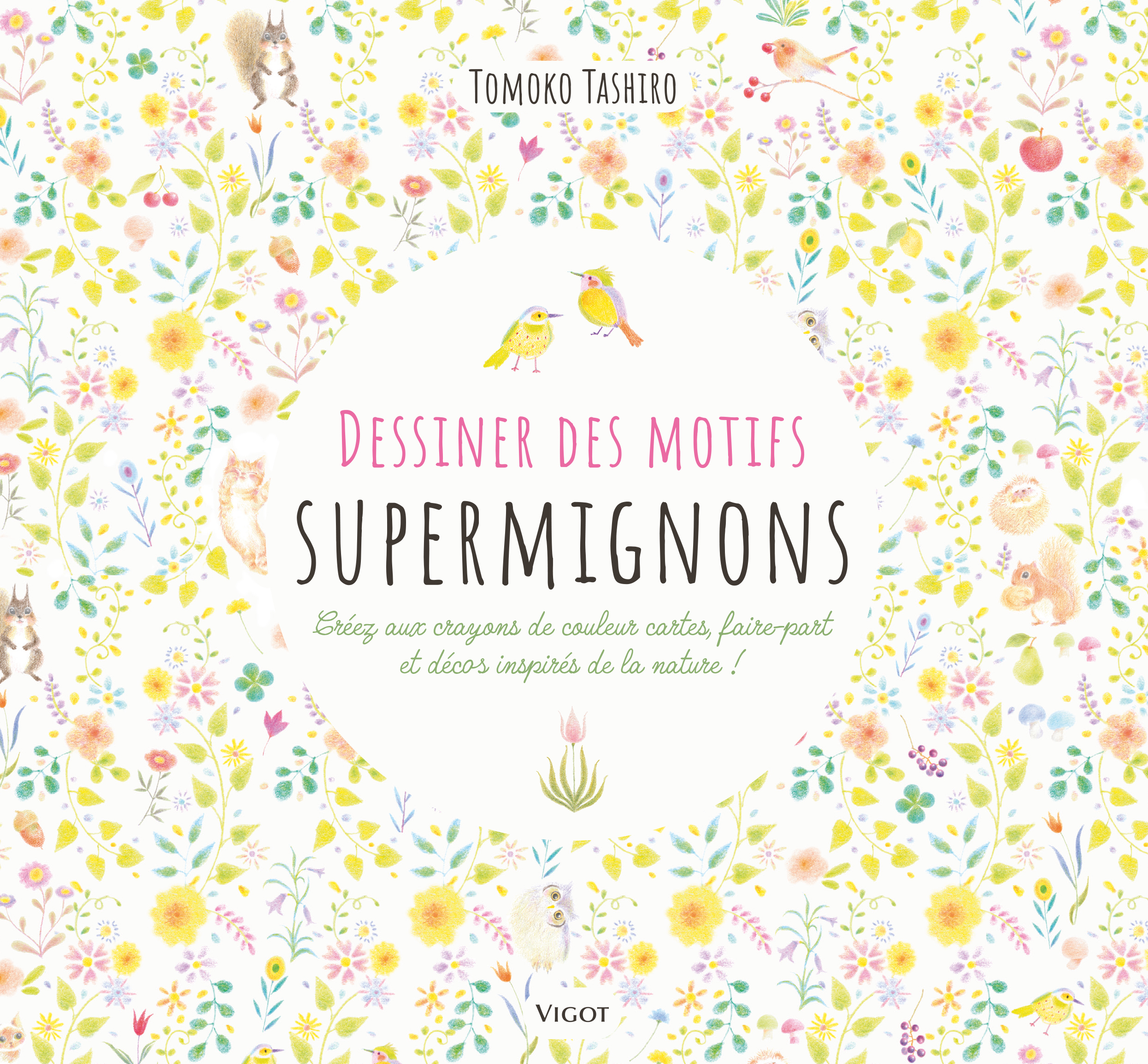 Dessiner des motifs supermignons