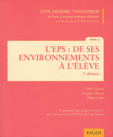 L'EPS : de ses environnements à l'élève T2