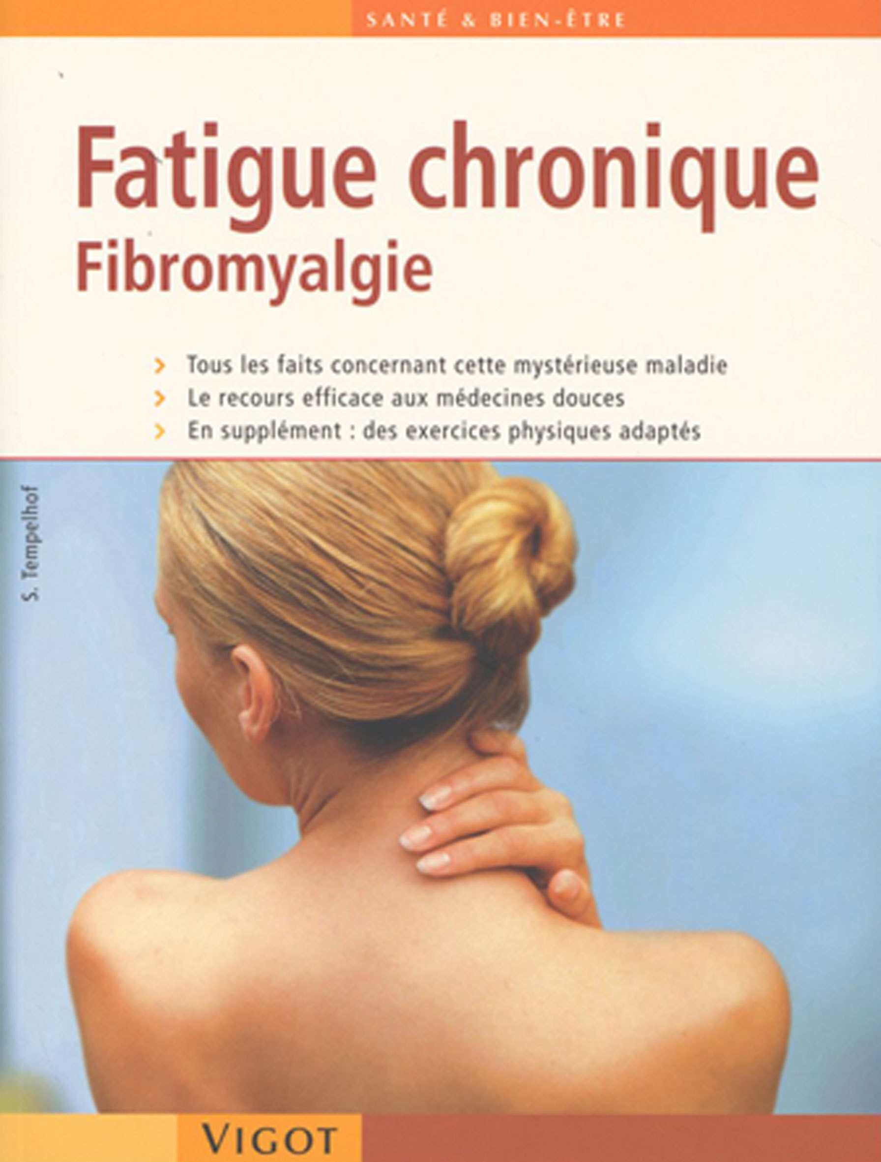 Fatigue chronique - Fibromyalgie