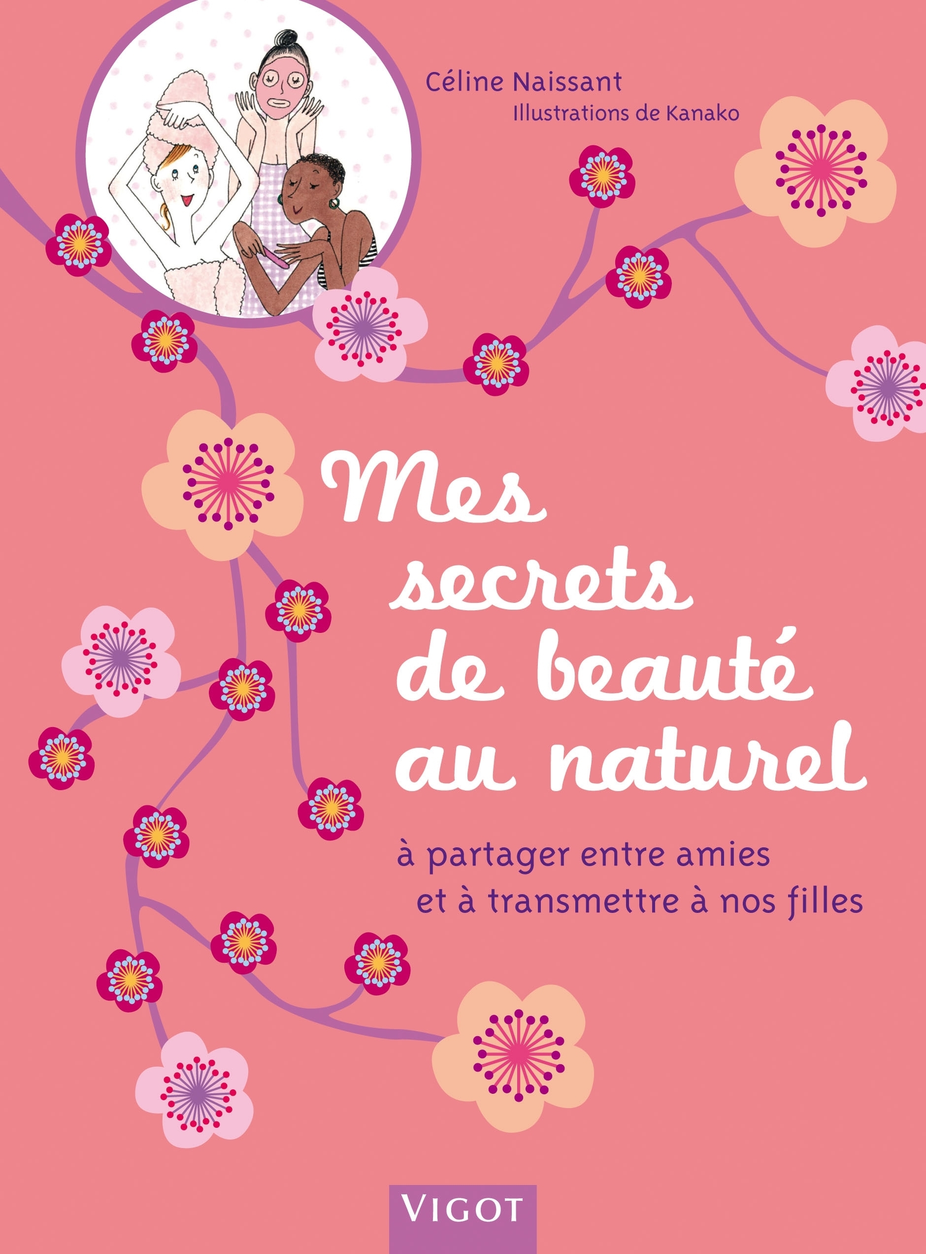 Mes secrets de beauté au naturel