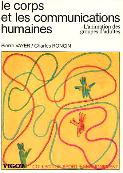 Le corps et les communications humaines