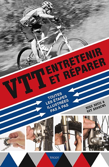 VTT : entretenir et réparer