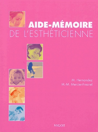 Aide-mémoire de l'esthéticienne