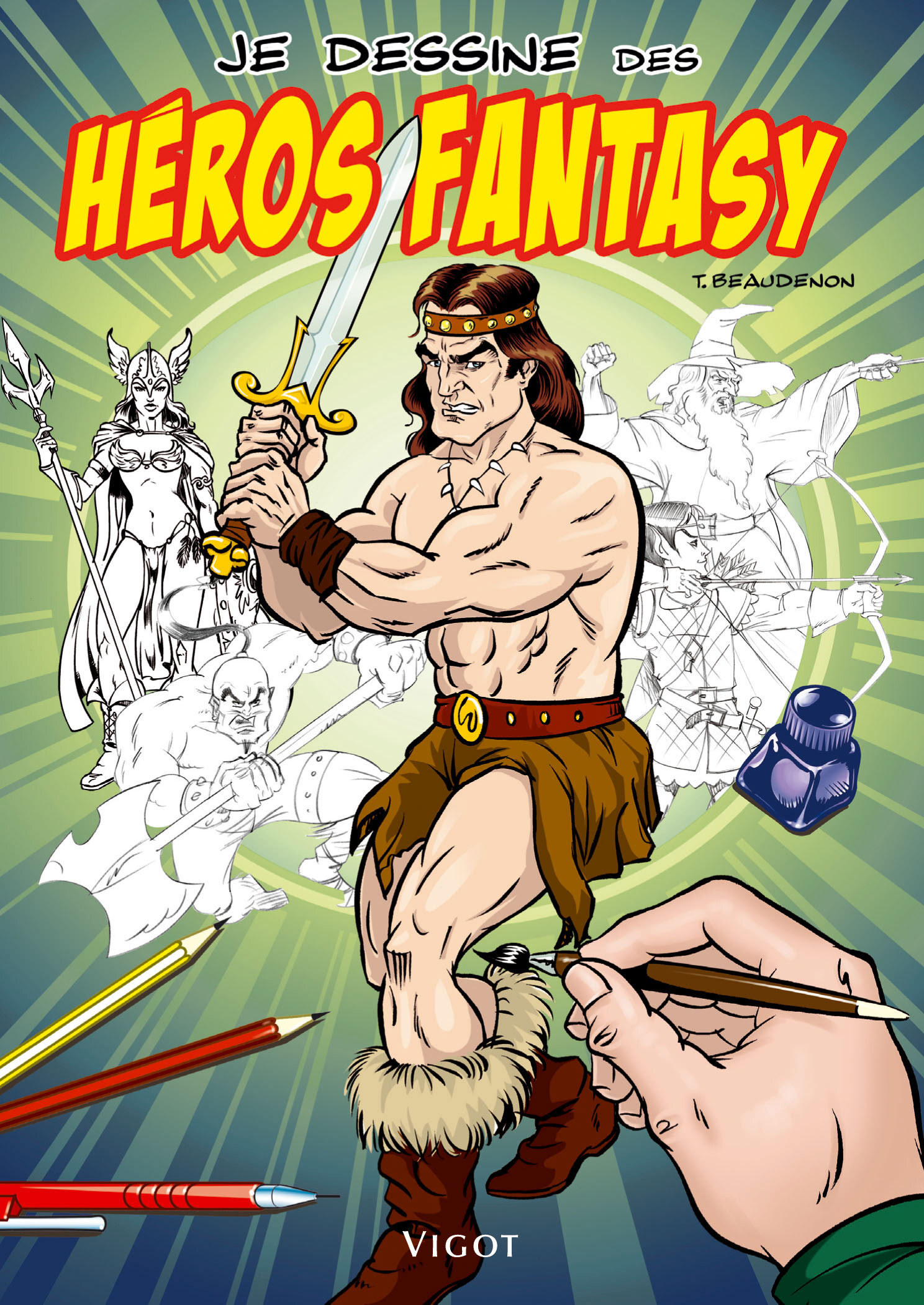 Je dessine des héros fantasy