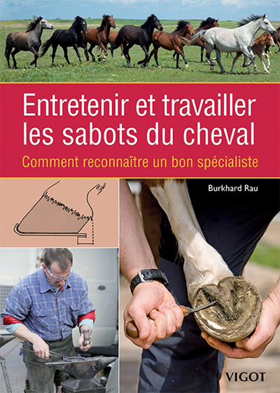 Entretenir et travailler les sabots du cheval