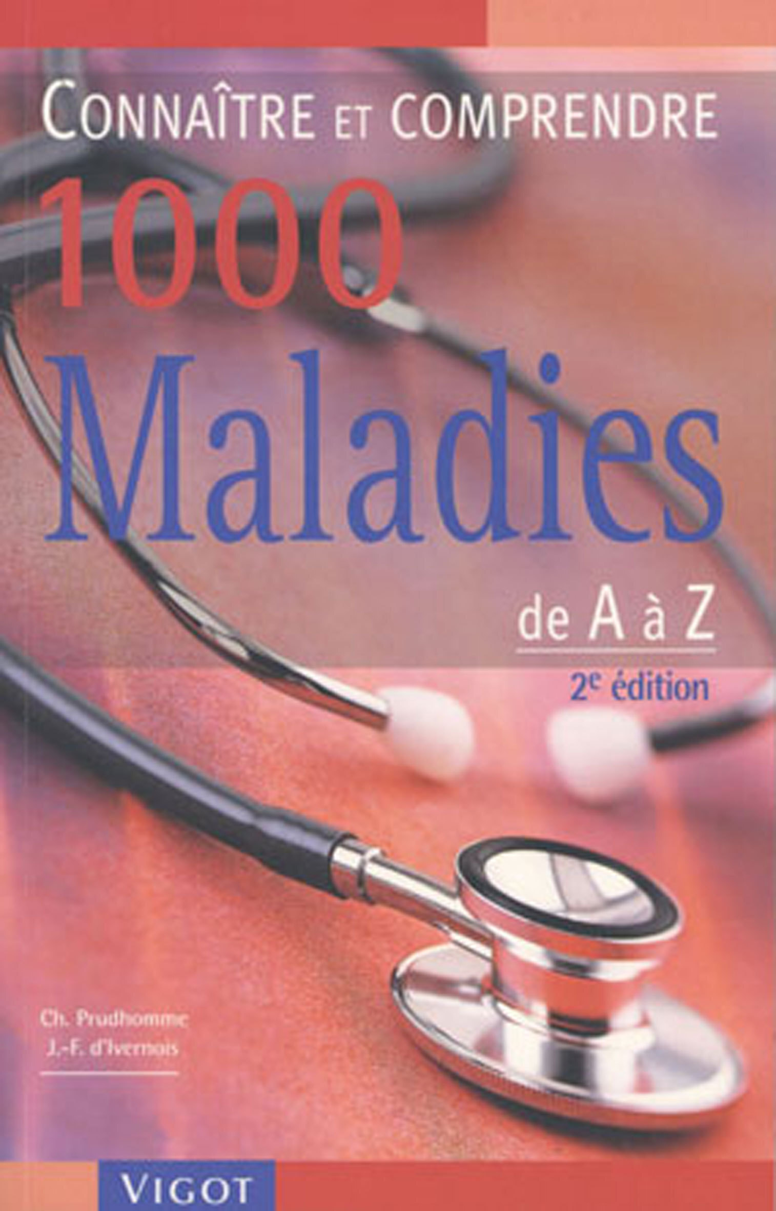 1000 maladies de A à Z