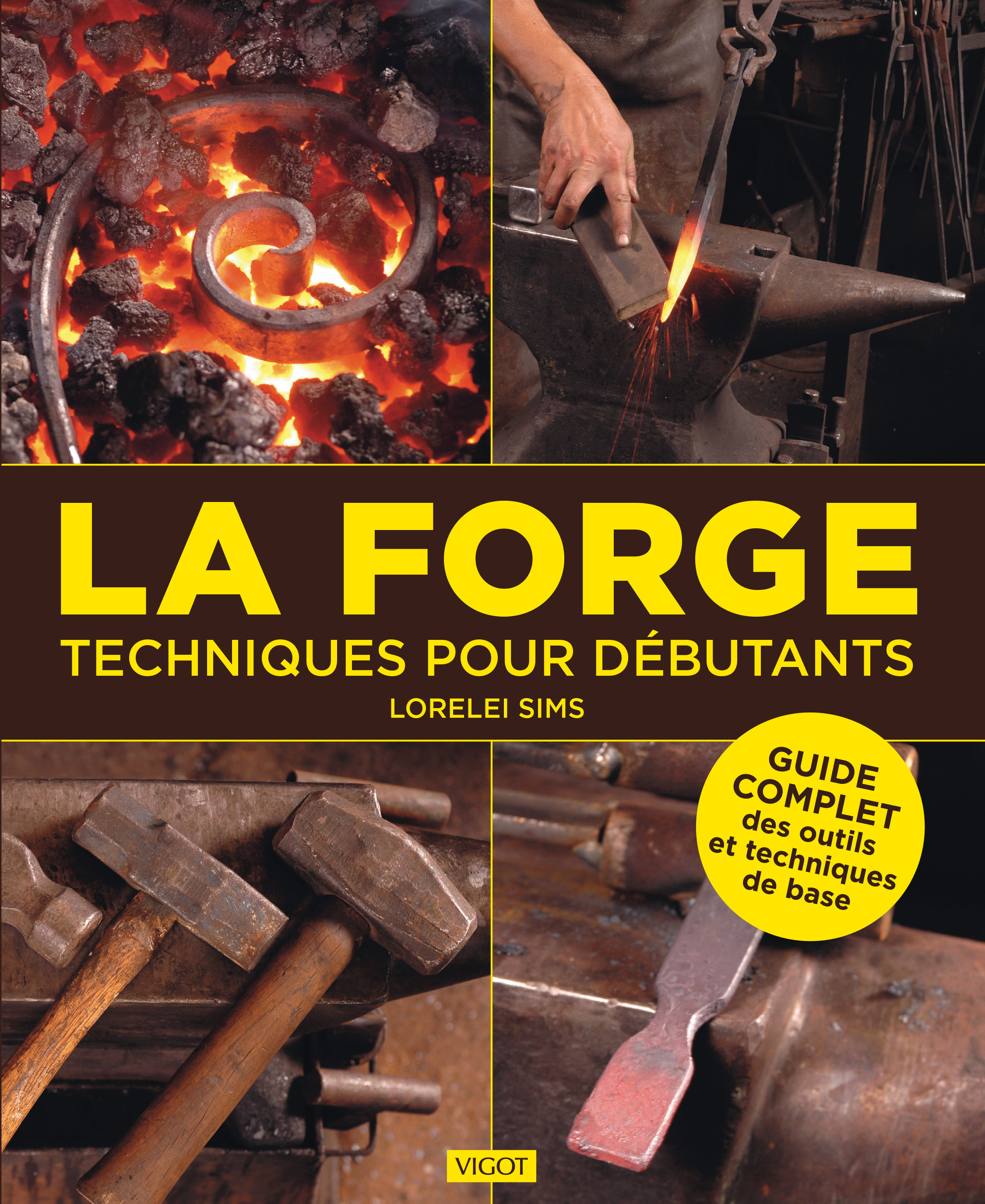 La forge : techniques pour débutants