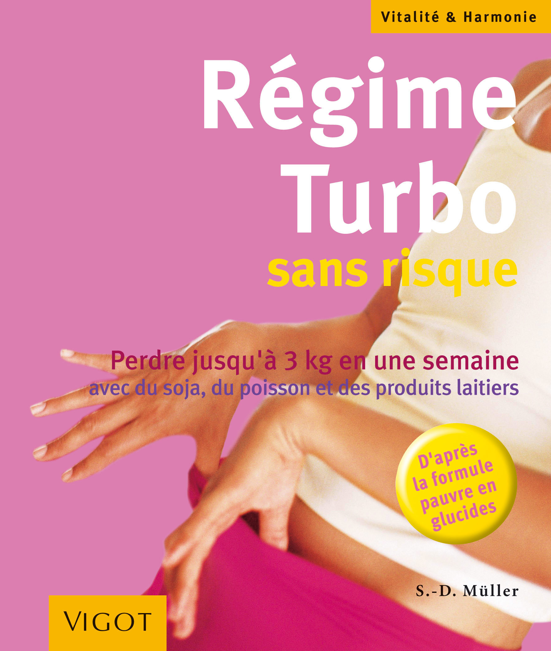 Régime turbo sans risque