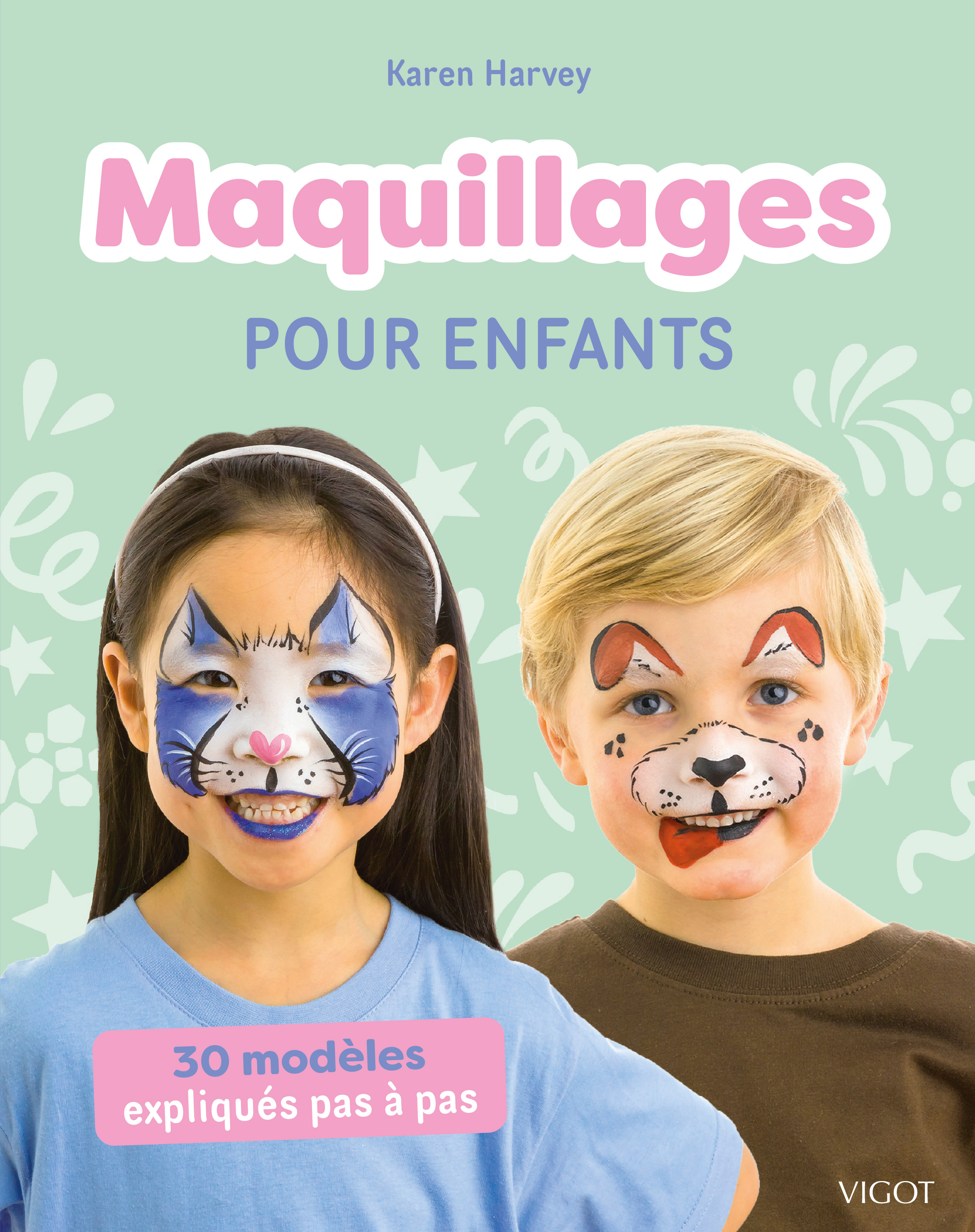 Maquillages pour enfants : 30 modèles expliqués pas à pas