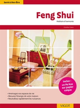 Feng shui - Habitat et harmonie