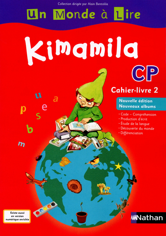 UN MONDE A LIRE CP CAHIER LIVRE 2