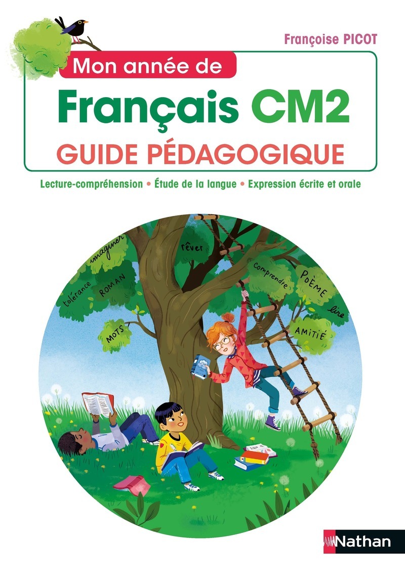Mon année de Français - Guide pédagogique CM2