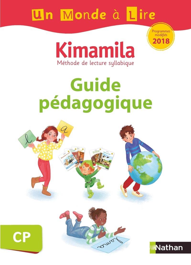 Un monde à lire CP - Série blanche - Kimamila - Guide pédagogique - 2019