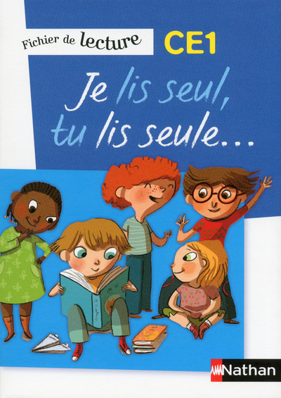 Je lis seul, Tu lis seule - Ficher élève - CE1