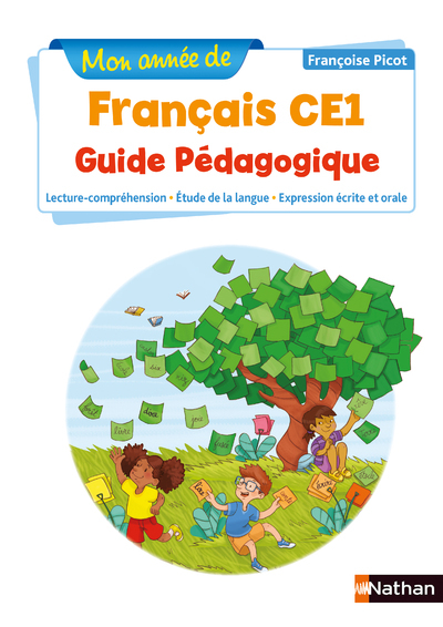 Mon année de Français CE1 - Guide pédagogique 2018